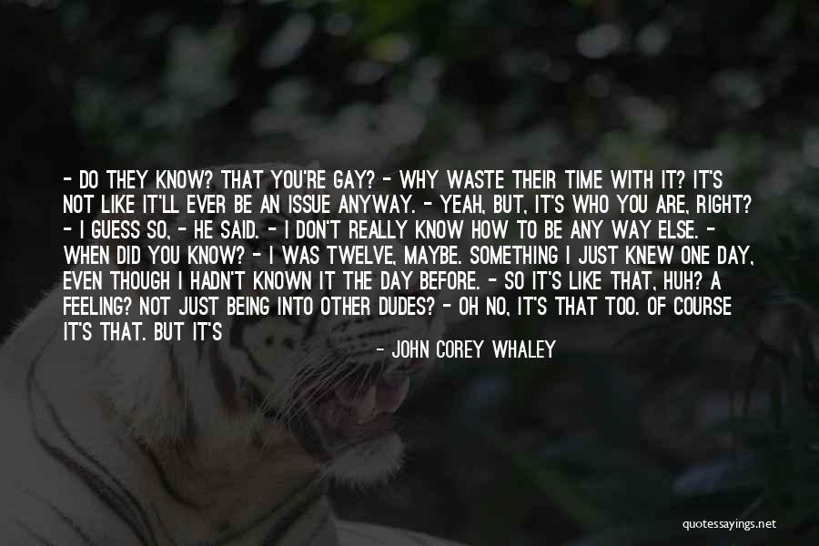 Gay Closet Quotes By John Corey Whaley Gay Closet Quotes By John Corey Whaley