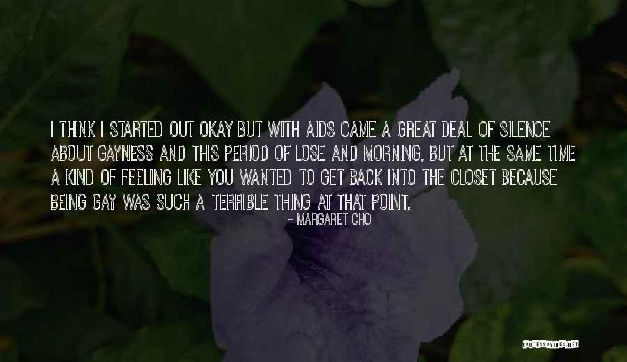 Gay Closet Quotes By Margaret Cho Gay Closet Quotes By Margaret Cho
