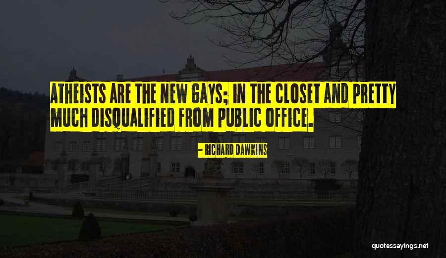 Gay Closet Quotes By Richard Dawkins Gay Closet Quotes By Richard Dawkins