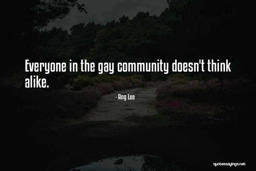 Gay Community Quotes By Ang Lee