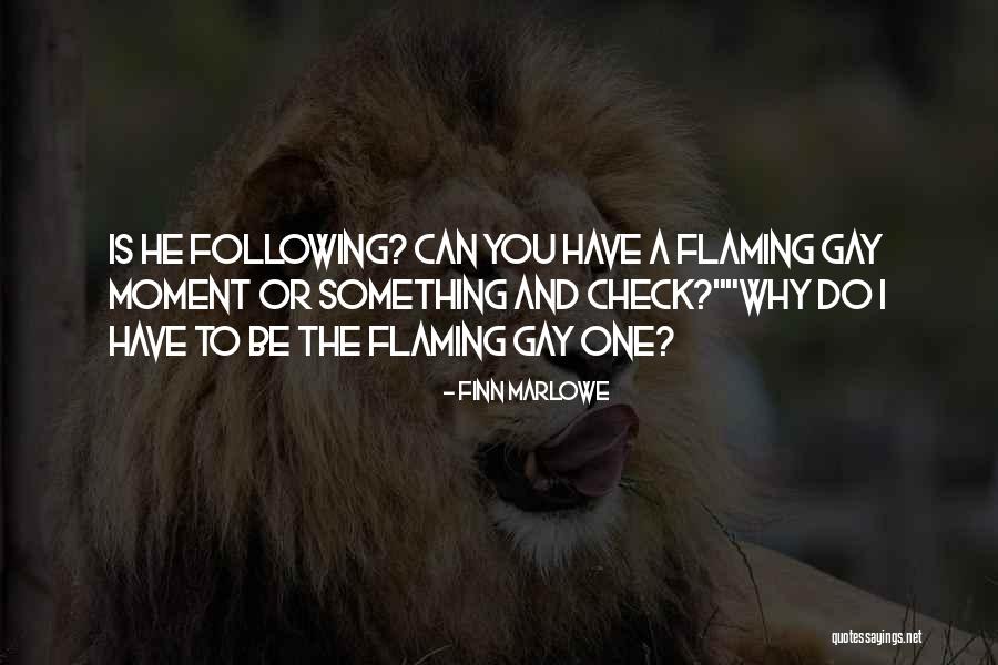 Gay Contemporary Romance Quotes By Finn Marlowe Gay Contemporary Romance Quotes By Finn Marlowe