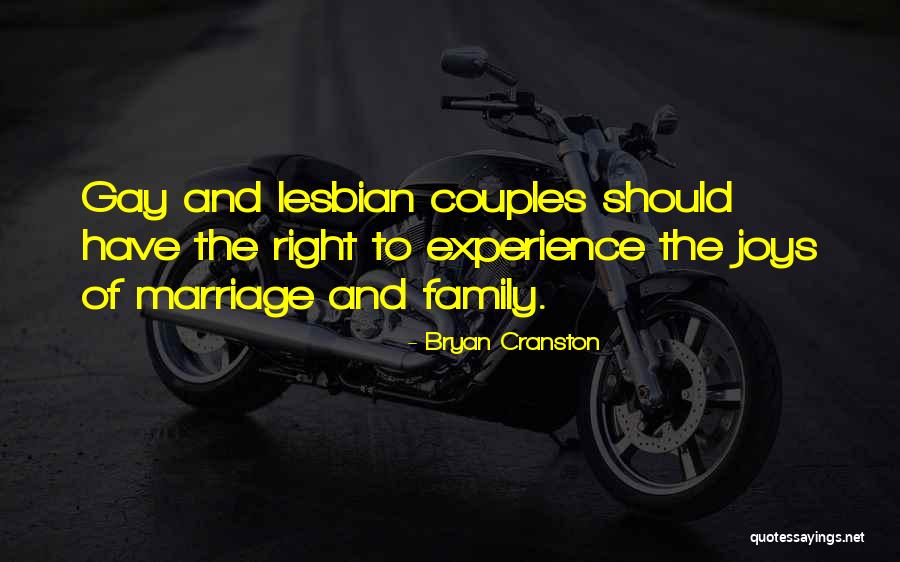 Gay Couples Quotes By Bryan Cranston