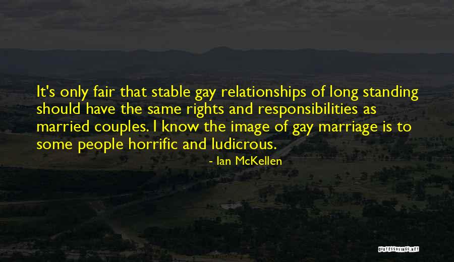 Gay Couples Quotes By Ian McKellen