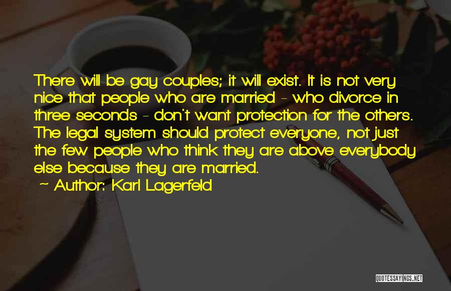 Gay Couples Quotes By Karl Lagerfeld