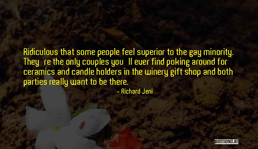 Gay Couples Quotes By Richard Jeni