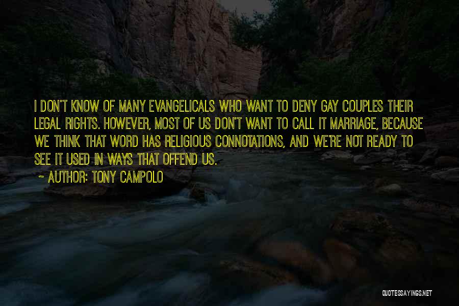 Gay Couples Quotes By Tony Campolo