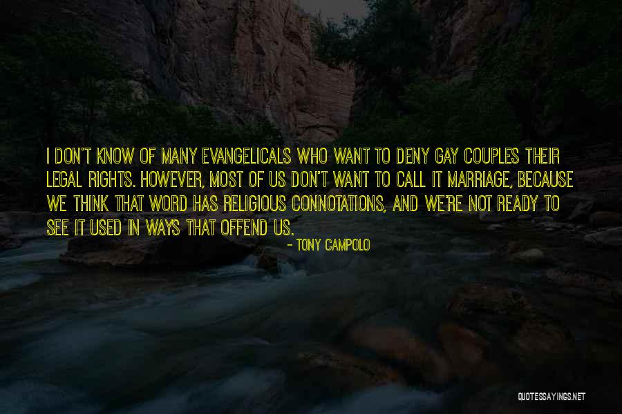 Gay Couples Quotes By Tony Campolo