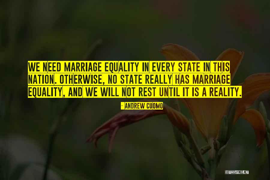 Gay Equality Quotes By Andrew Cuomo