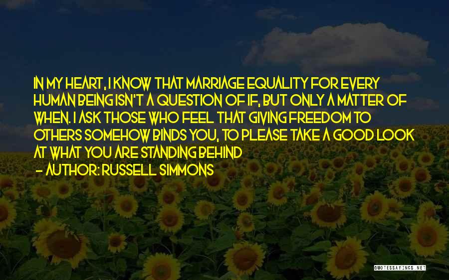 Gay Equality Quotes By Russell Simmons