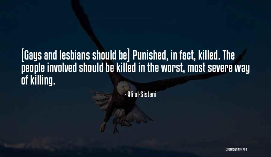Gay Fact Quotes By Ali Al-Sistani Gay Fact Quotes By Ali Al-Sistani
