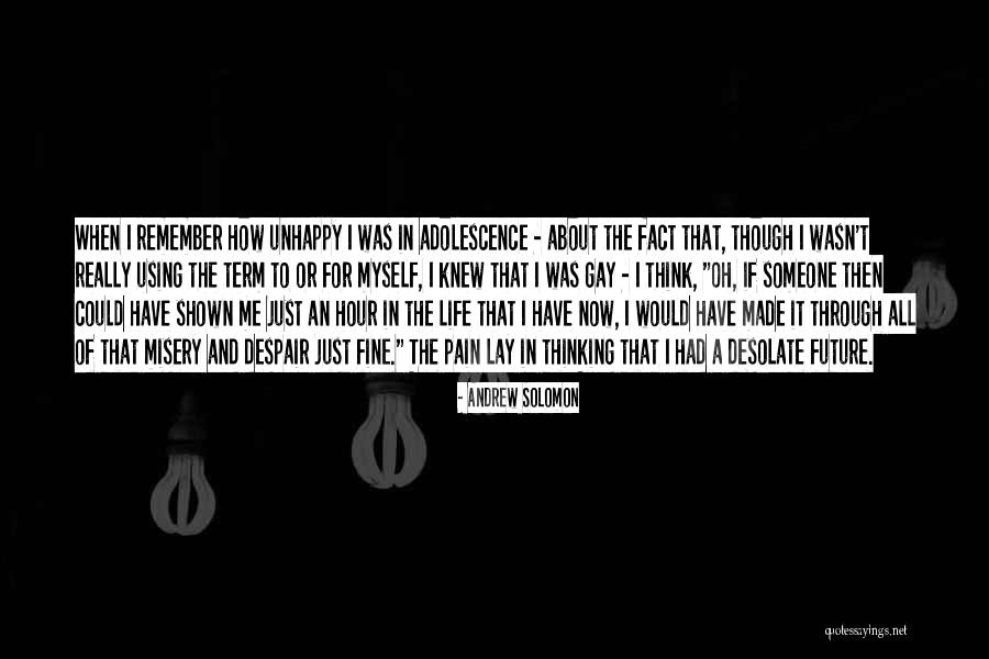 Gay Fact Quotes By Andrew Solomon Gay Fact Quotes By Andrew Solomon