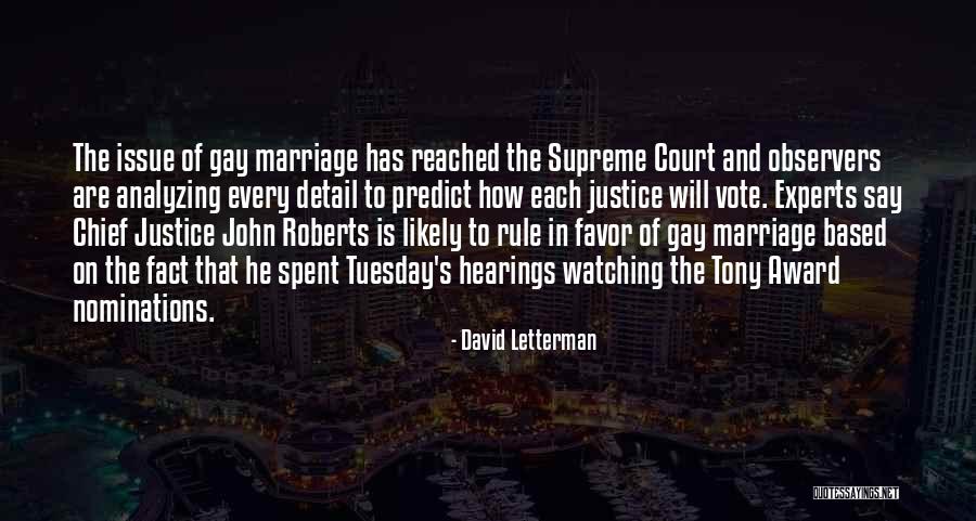 Gay Fact Quotes By David Letterman Gay Fact Quotes By David Letterman