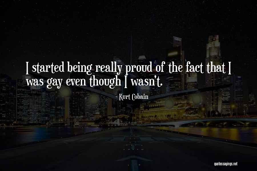 Gay Fact Quotes By Kurt Cobain Gay Fact Quotes By Kurt Cobain