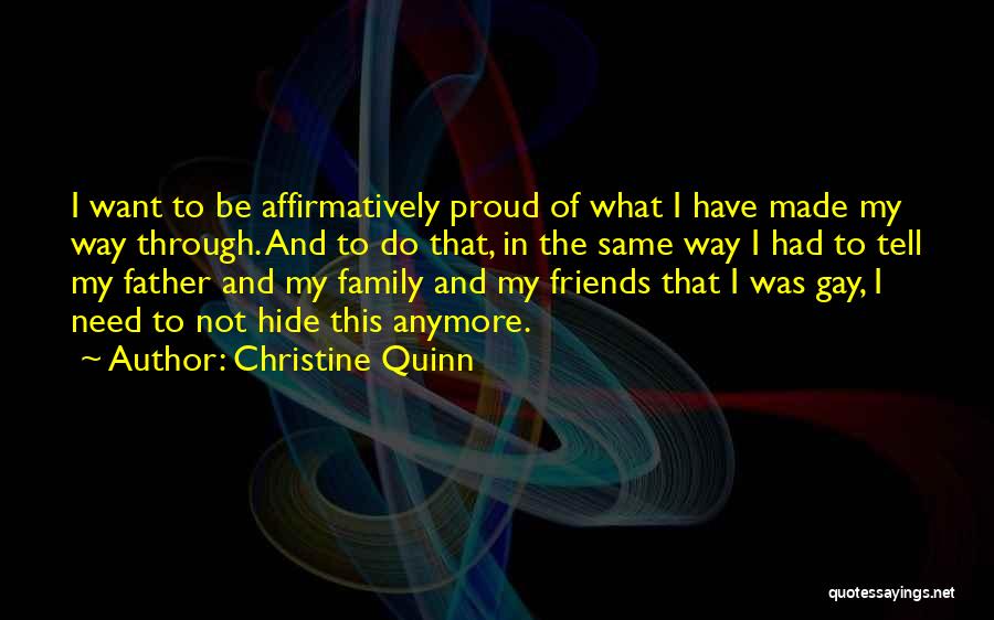 Gay Friends Quotes By Christine Quinn