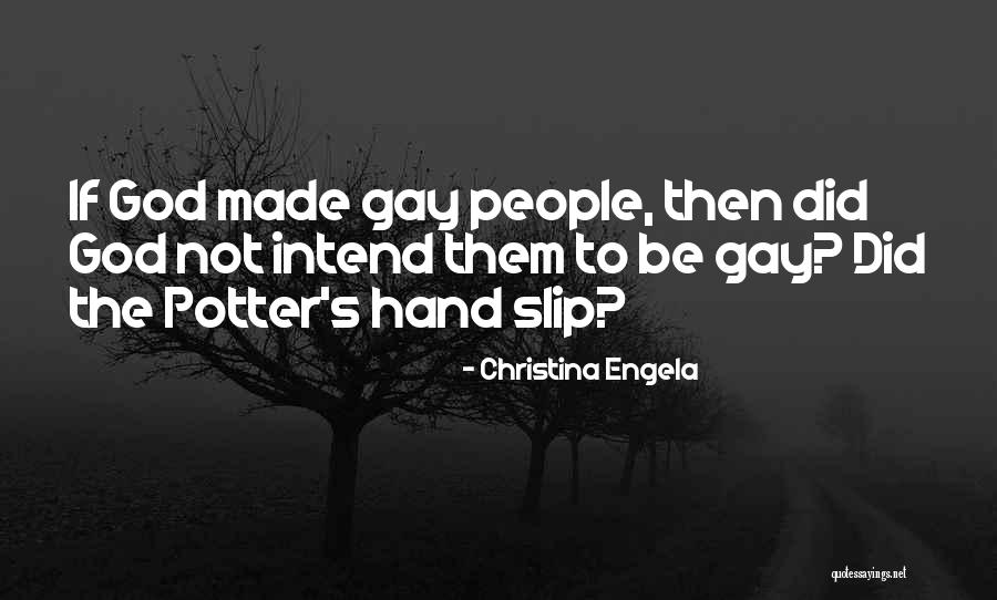 Gay God Quotes By Christina Engela