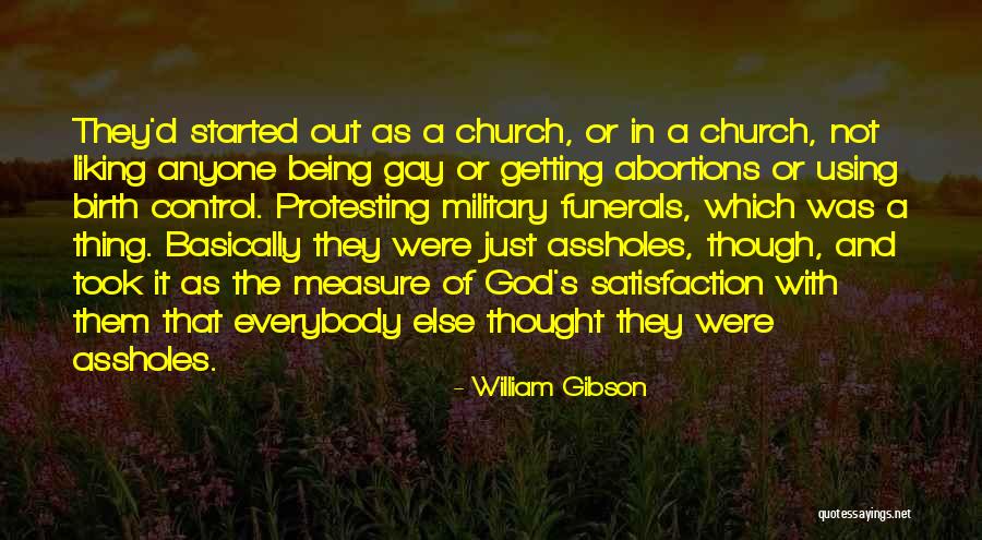 Gay God Quotes By William Gibson