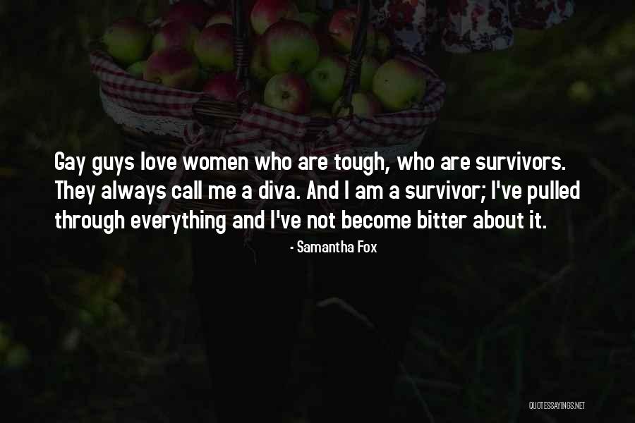 Gay Guys Love Quotes By Samantha Fox Gay Guys Love Quotes By Samantha Fox