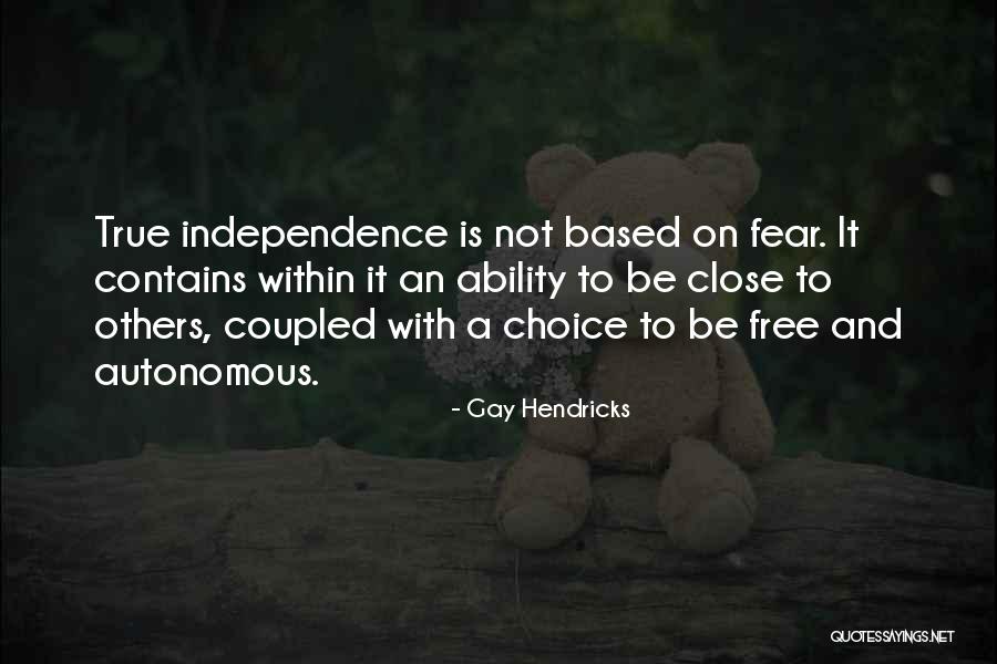 Gay Hendricks Quotes 243159 Gay Hendricks Quotes 243159