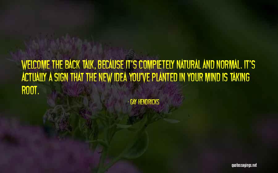 Gay Hendricks Quotes 375862 Gay Hendricks Quotes 375862