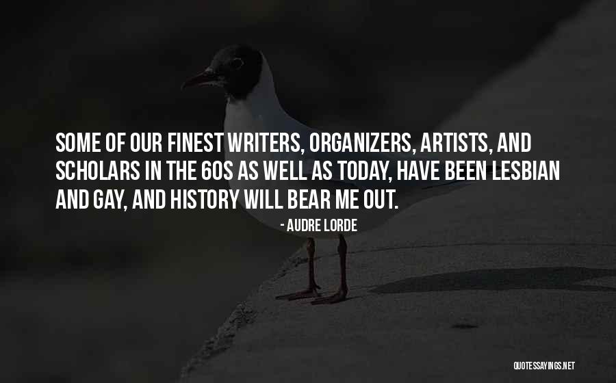 Gay History Quotes By Audre Lorde Gay History Quotes By Audre Lorde
