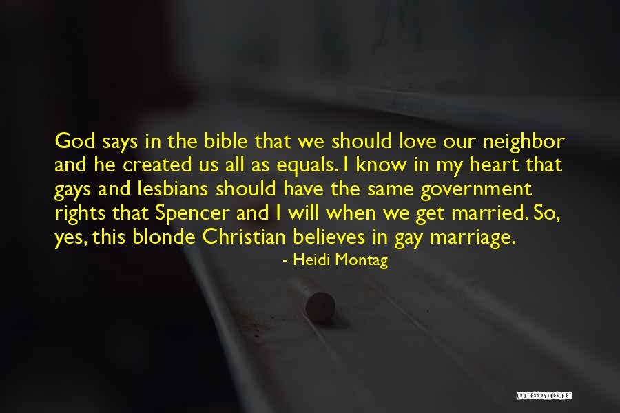 Gay Love In The Bible Quotes By Heidi Montag