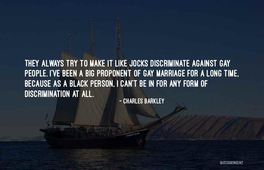 Gay Marriage Against Quotes By Charles Barkley Gay Marriage Against Quotes By Charles Barkley