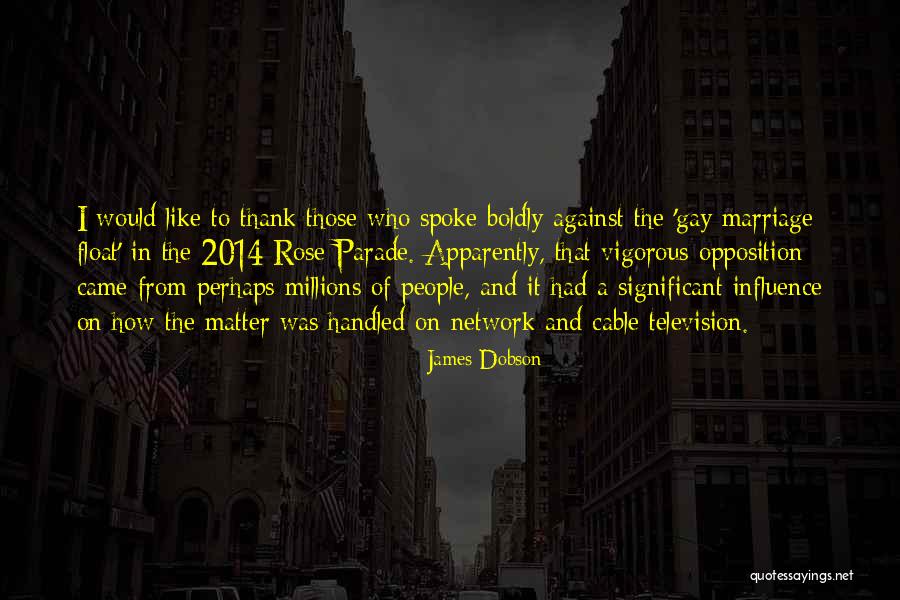Gay Marriage Against Quotes By James Dobson Gay Marriage Against Quotes By James Dobson