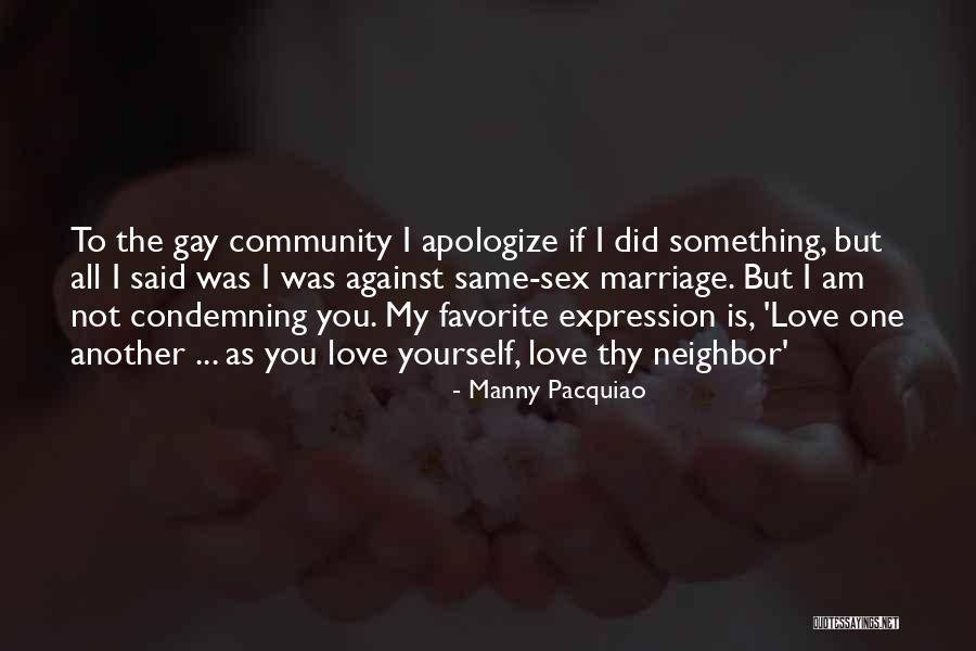 Gay Marriage Against Quotes By Manny Pacquiao