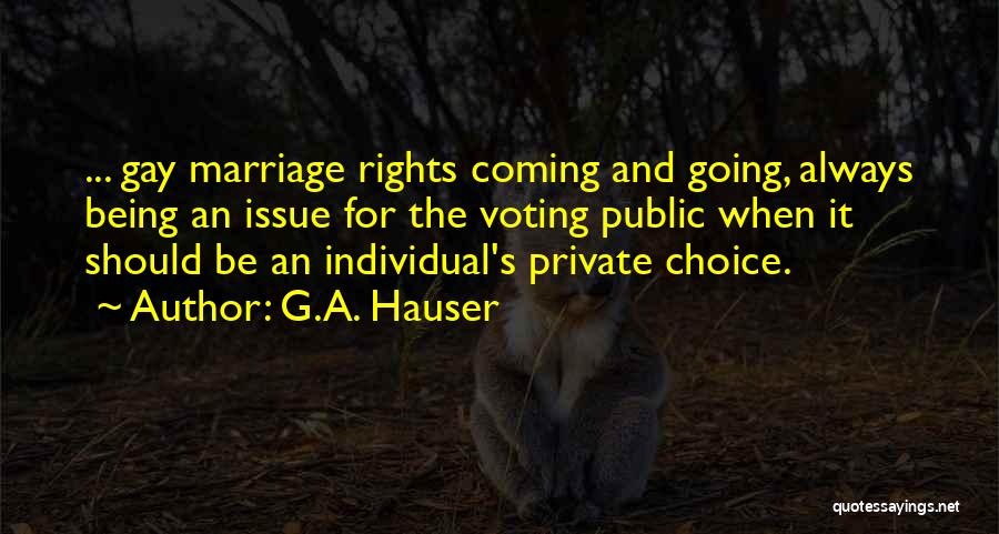 Gay Marriage And Love Quotes By G.A. Hauser