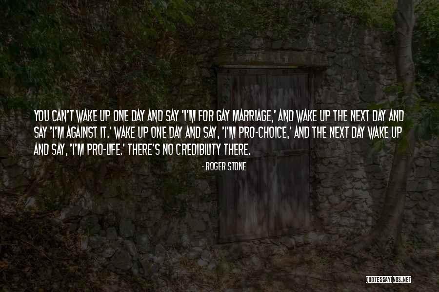 Gay Marriage Pro Quotes By Roger Stone Gay Marriage Pro Quotes By Roger Stone