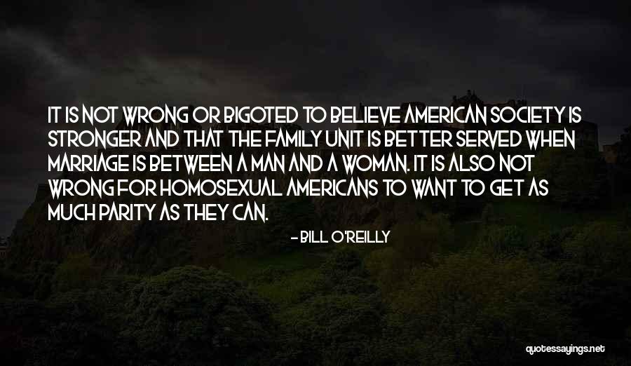 Gay Marriage Quotes By Bill O'Reilly