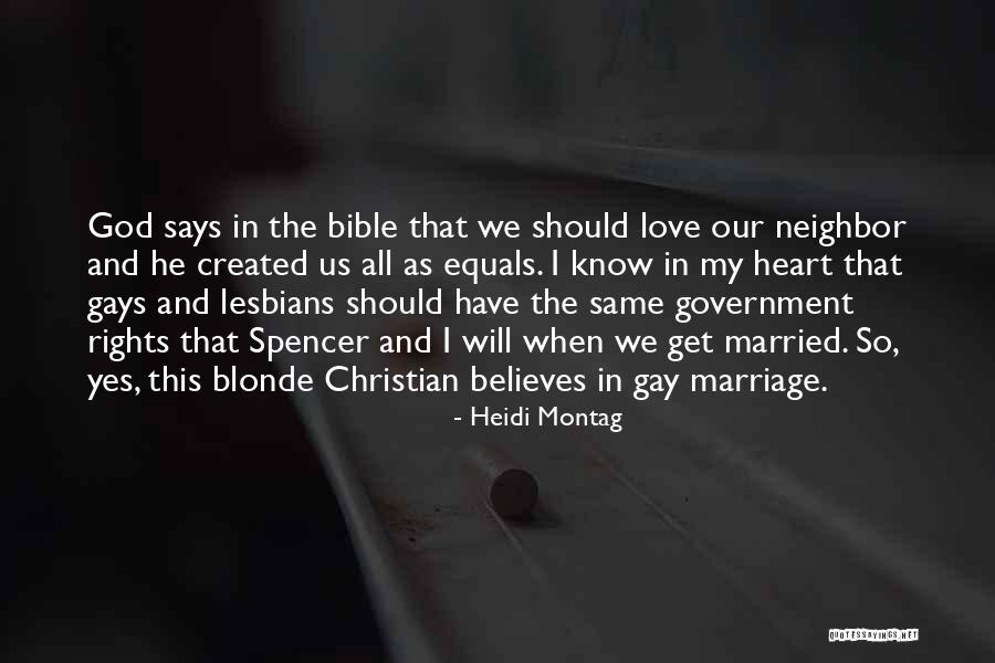 Gay Marriage Quotes By Heidi Montag