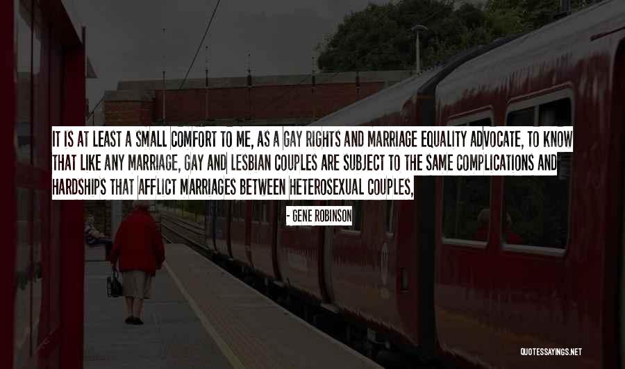 Gay Marriage Rights Quotes By Gene Robinson Gay Marriage Rights Quotes By Gene Robinson