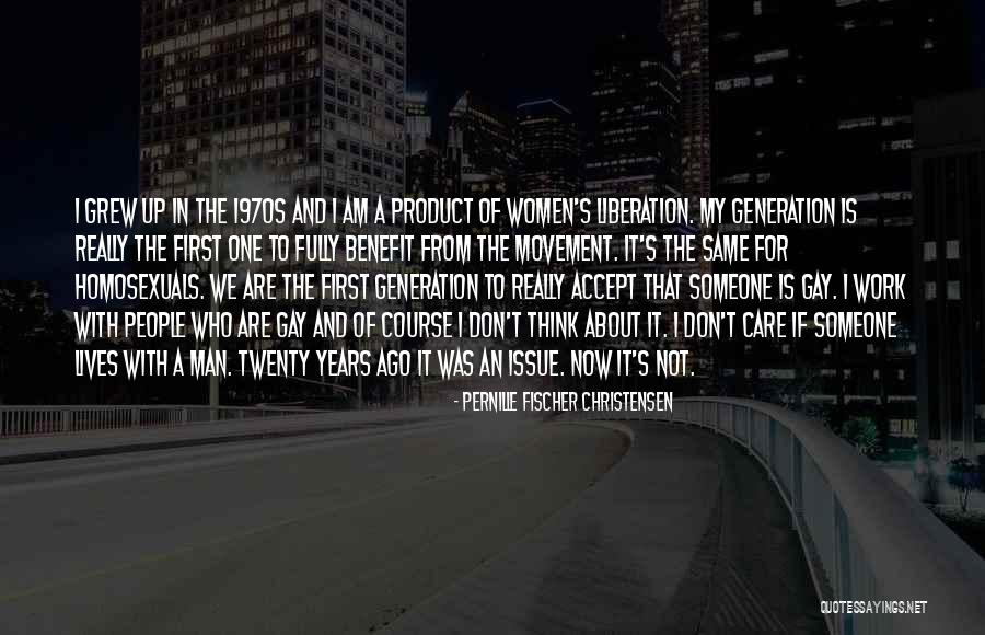 Gay Movement Quotes By Pernille Fischer Christensen Gay Movement Quotes By Pernille Fischer Christensen