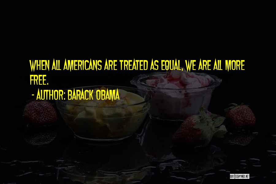 Gay Pride Quotes By Barack Obama