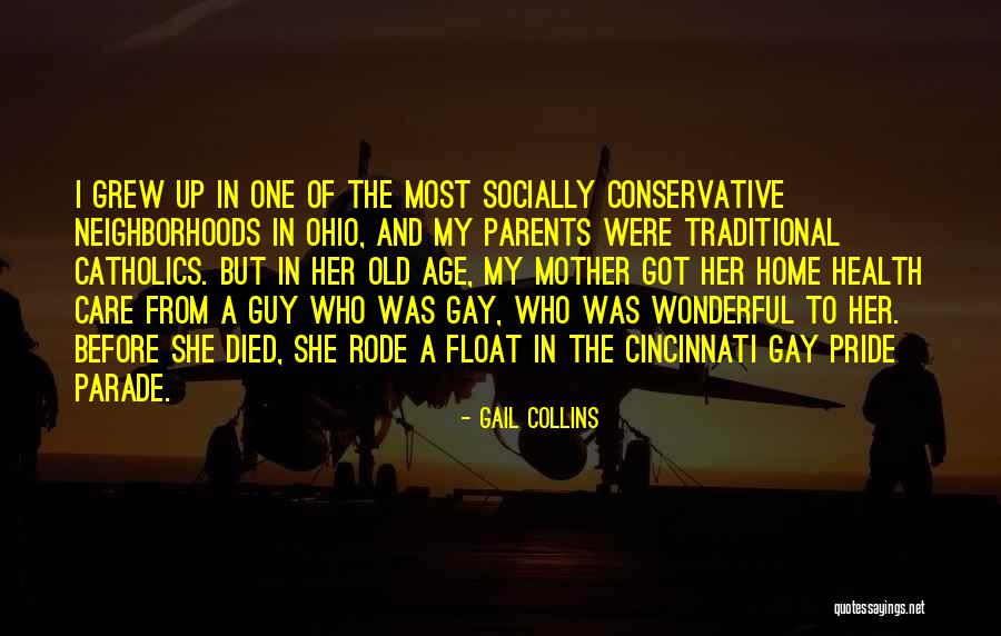 Gay Pride Quotes By Gail Collins