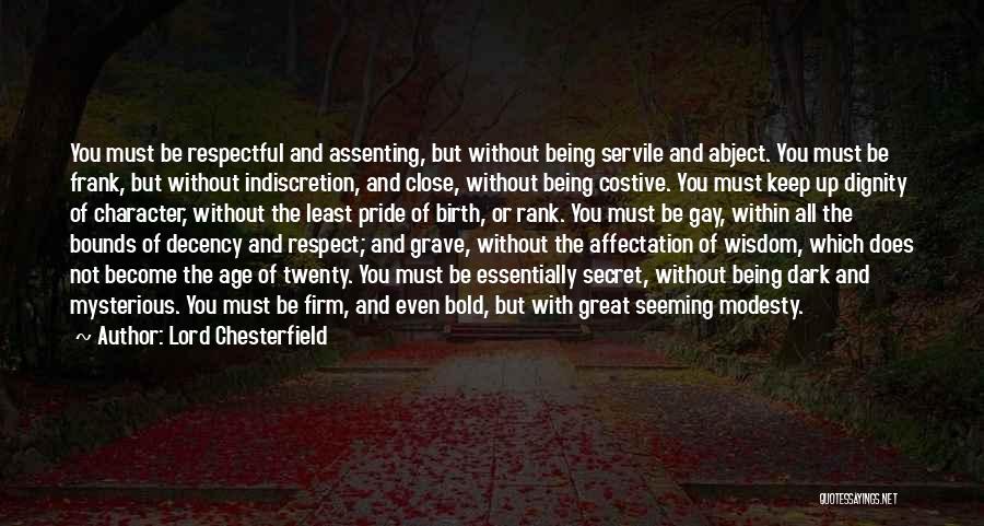 Gay Pride Quotes By Lord Chesterfield Gay Pride Quotes By Lord Chesterfield