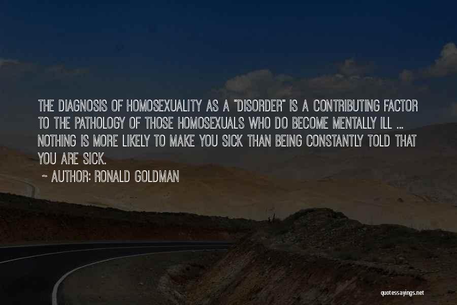 Gay Pride Quotes By Ronald Goldman