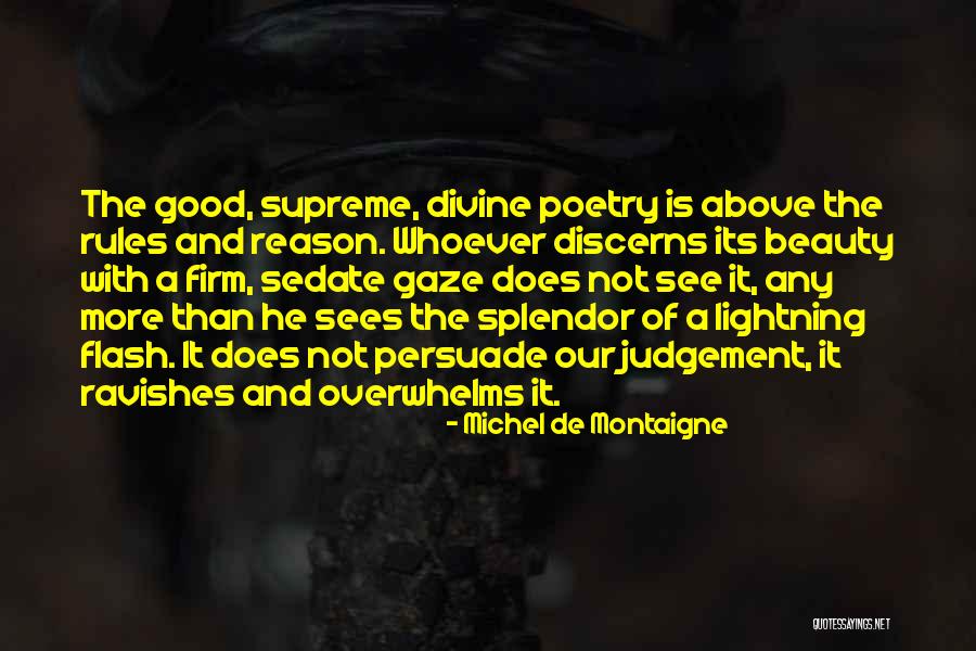 Gay Ships Quotes By Michel De Montaigne Gay Ships Quotes By Michel De Montaigne