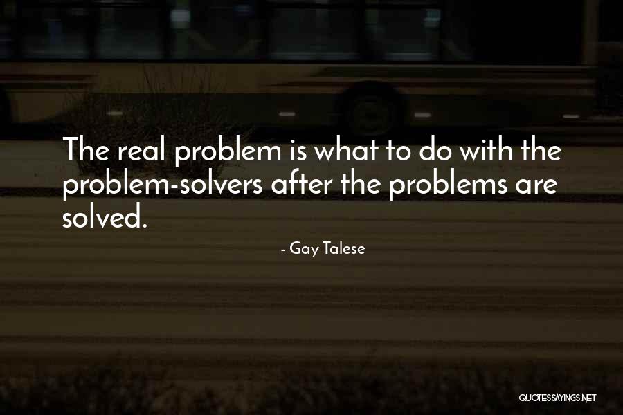 Gay Talese Quotes 2064125 Gay Talese Quotes 2064125