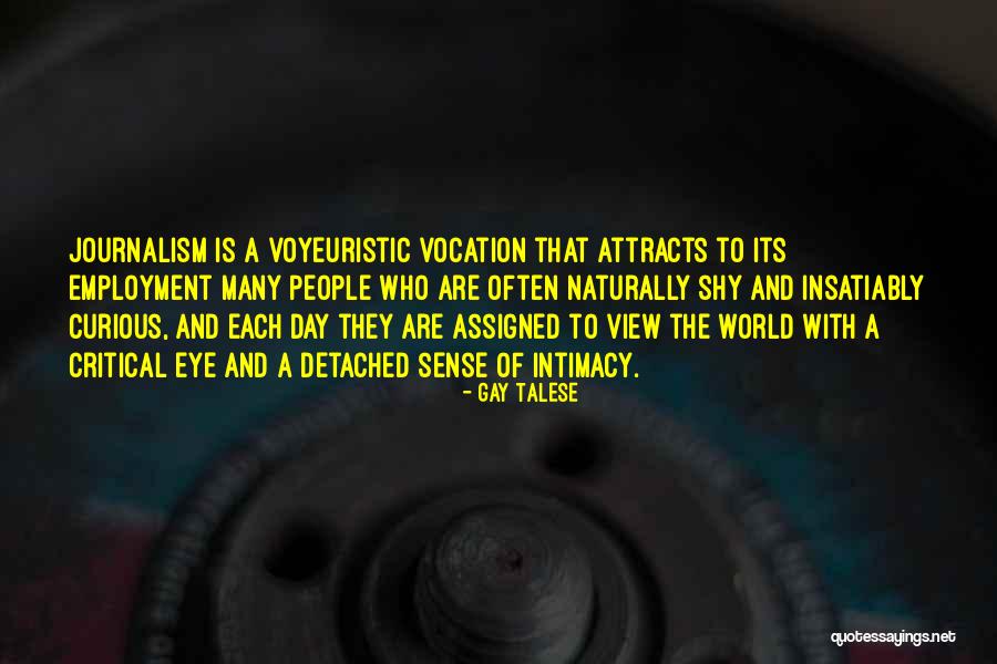 Gay Talese Quotes 394400 Gay Talese Quotes 394400