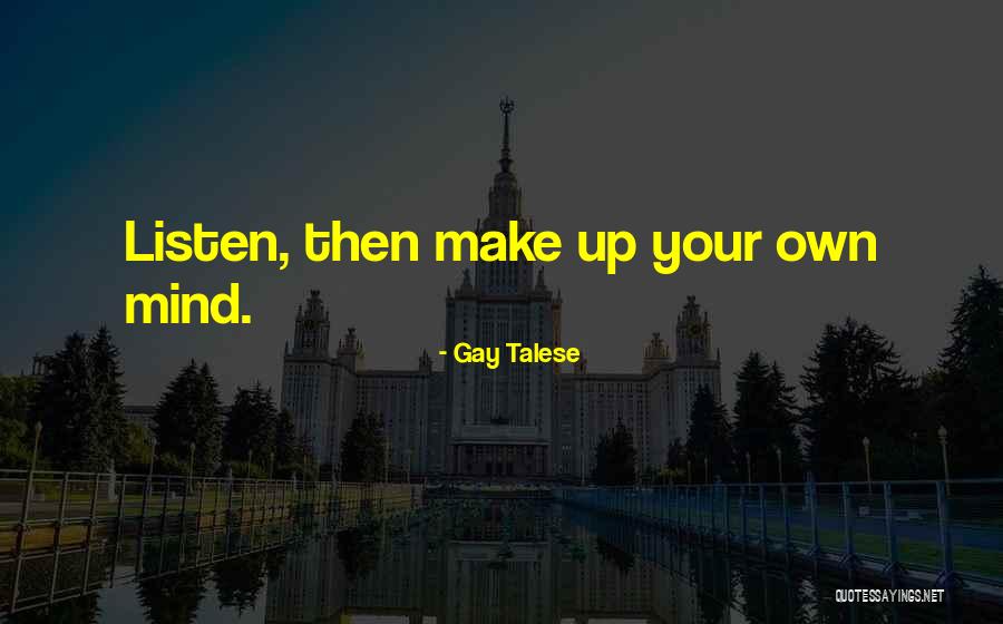 Gay Talese Quotes 634070