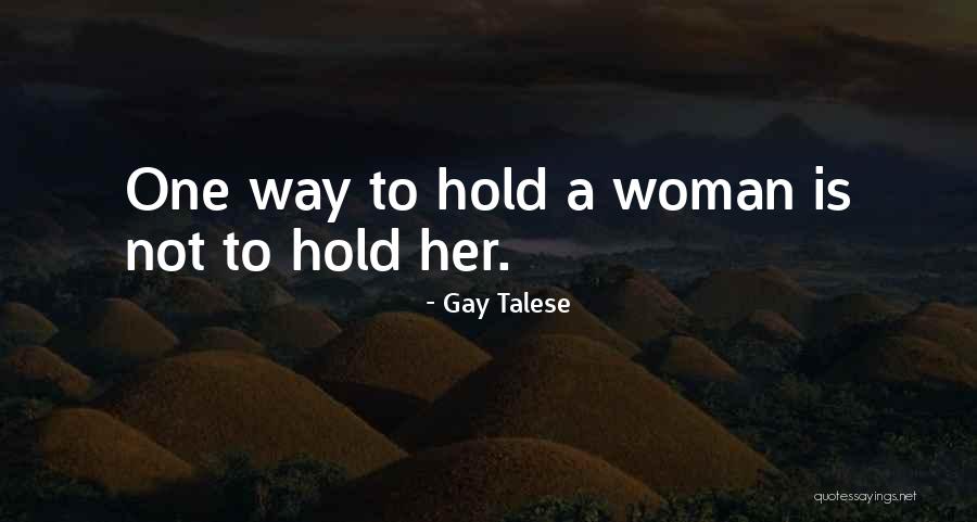 Gay Talese Quotes 839335