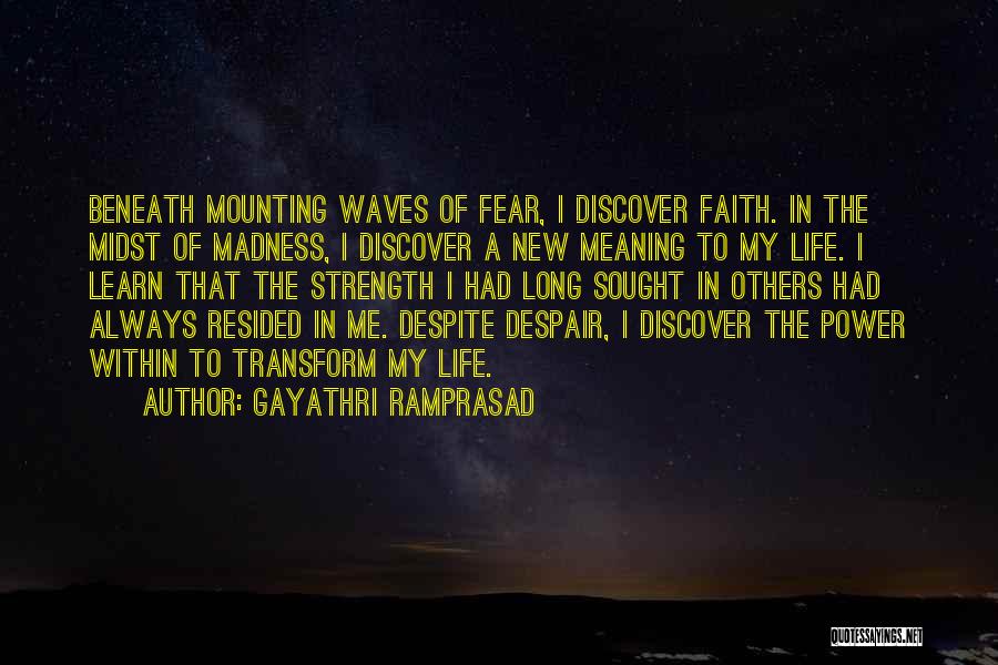 Gayathri Ramprasad Quotes 2077365