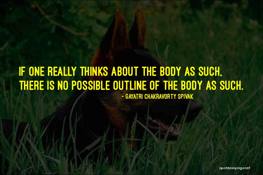 Gayatri Chakravorty Spivak Quotes 1547704 Gayatri Chakravorty Spivak Quotes 1547704