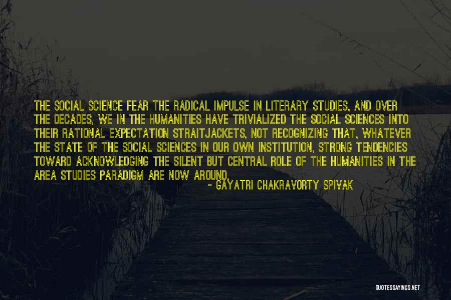 Gayatri Chakravorty Spivak Quotes 999574 Gayatri Chakravorty Spivak Quotes 999574