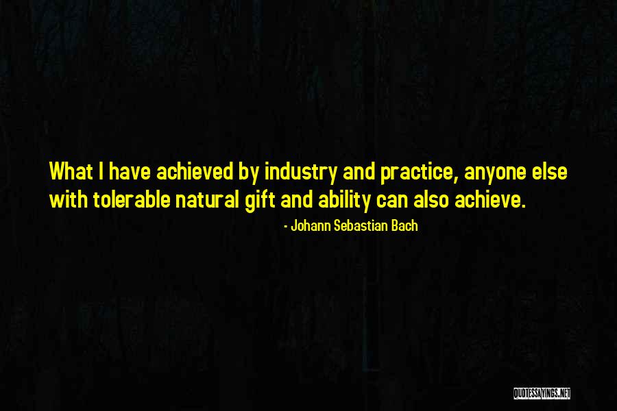 Gayer Anderson Quotes By Johann Sebastian Bach Gayer Anderson Quotes By Johann Sebastian Bach
