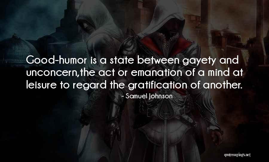 Gayety Quotes By Samuel Johnson Gayety Quotes By Samuel Johnson