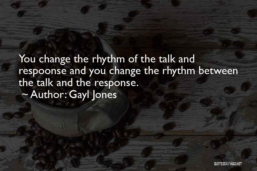 Gayl Jones Quotes 332943 Gayl Jones Quotes 332943