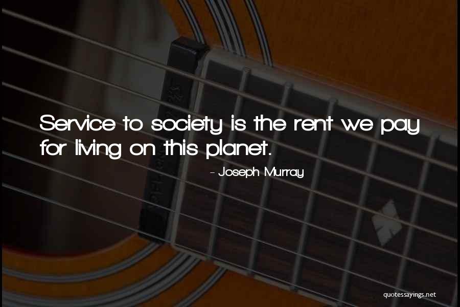 Gayla Bentley Quotes By Joseph Murray